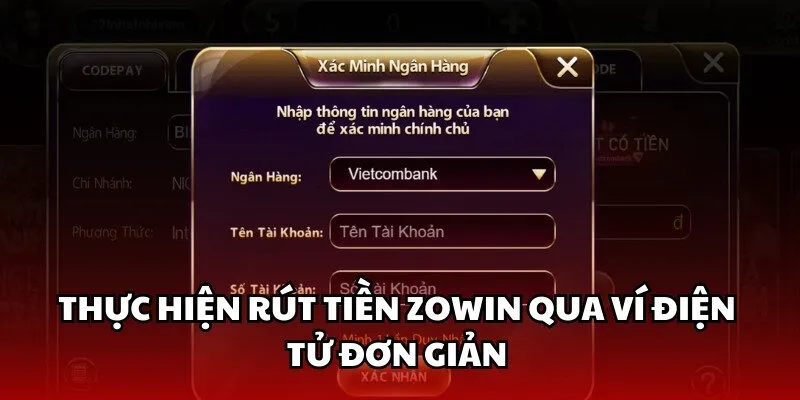 Cách rút tiền Zowin an toàn mà người mới nên biết