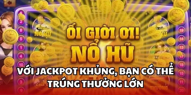 Nổ Hũ Xanh và thông tin cơ bản